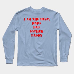 Papa Fathers Day Long Sleeve T-Shirt